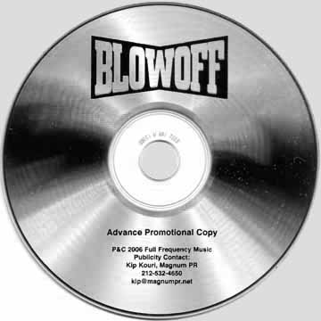 Blowoff advance CD disc