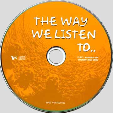 Crummy Stuff <I>The Way We Listen To..</I> CD artwork