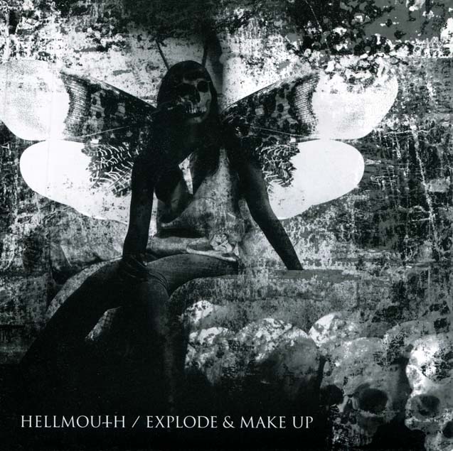Hellmouth/Explode & Make Up split 7" sleeve front