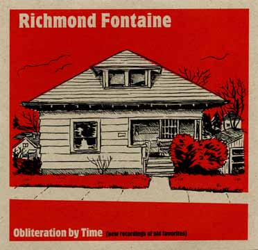 Richmond Fontaine — Obliteration By Time CD front