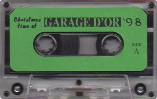Garage D'Or 4th Annual Christmas Tape 1998 cassette shell side A