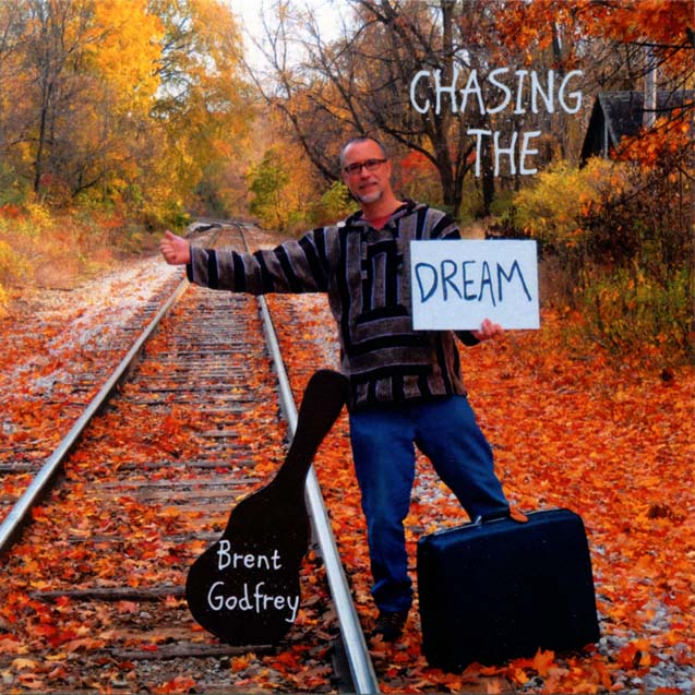 Brent Godfrey — Chasing The Dream CD insert front