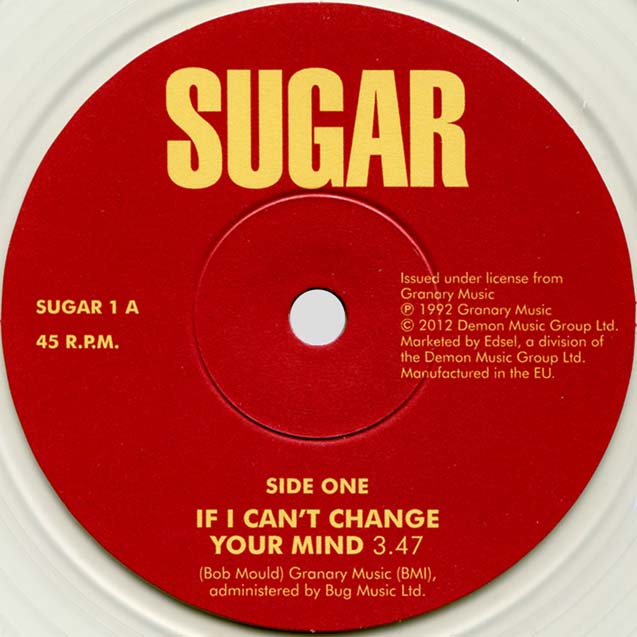 If I Can't Change Your Mind side 1 label detail