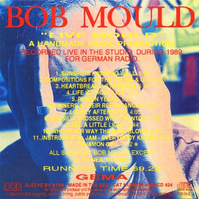 Bob Mould — Live In Europe bootleg CD front inlay_inside