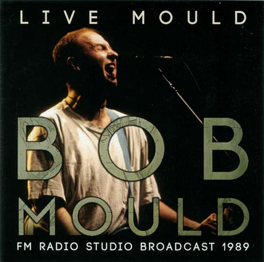 Live Mould bootleg CD front