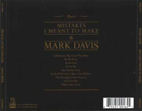 Mark Davis — Mistakes I Meant To Make CD back