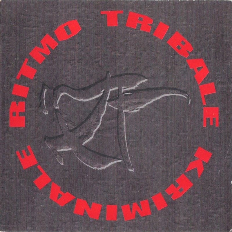 Ritmo Tribale  Kriminale cover art