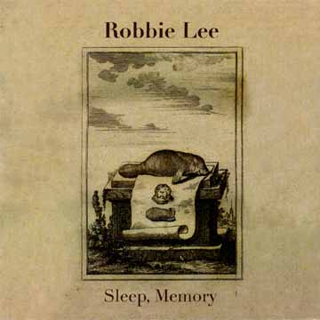 Robbie Lee — Sleep, Memory CD front