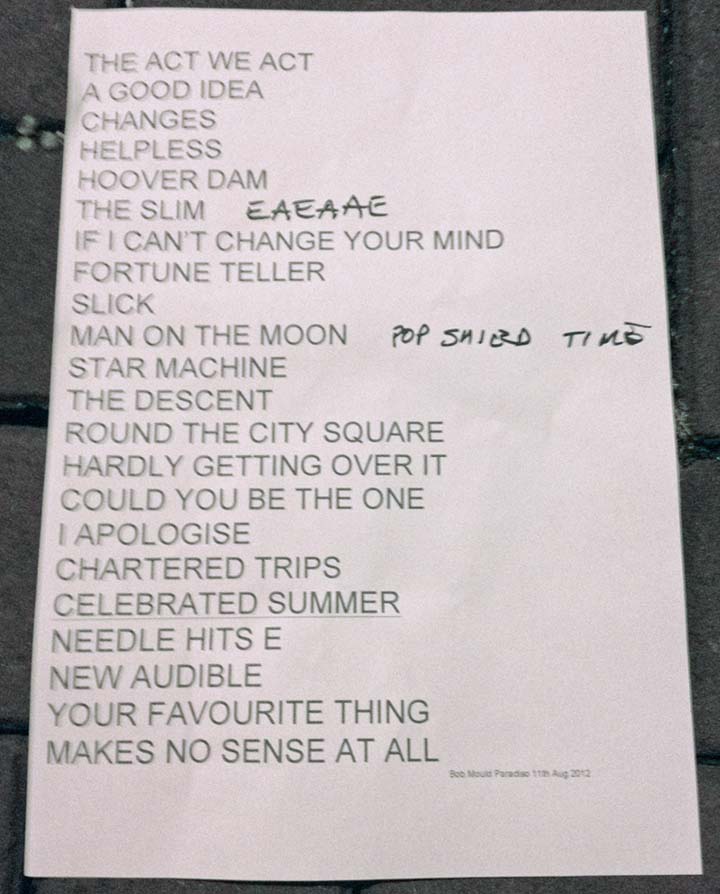 Printed setlist: Bob Mould, Paradiso,
Amsterdam, 11 Aug 2012